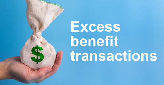 Avoid excess benefit transactions and keep your exempt status