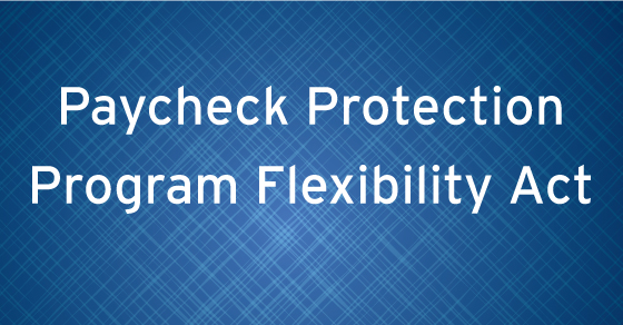 Paycheck Protection Program Flexibility Act