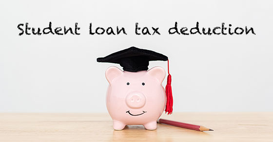 There’s a deduction for student loan interest … but do you qualify for it?
