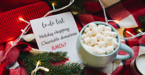 Checking off RMDs on the year-end to-do list